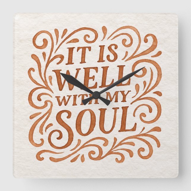 It is Well With My Soul Typography Square Wall Clock (Front)