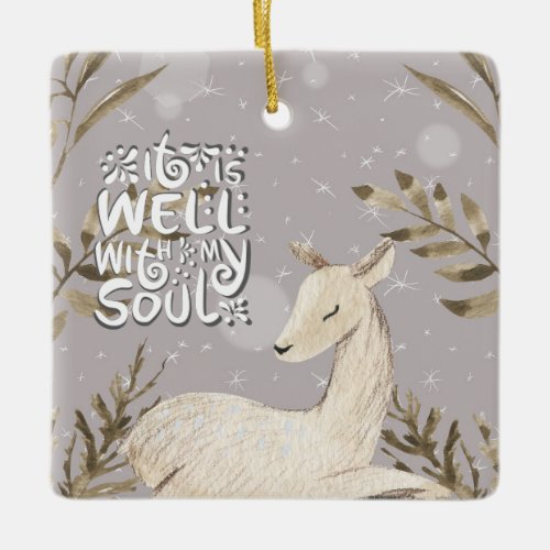 It is Well with my Soul Winter Watercolor Deer Ceramic Ornament