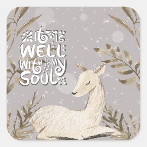 It is Well with my Soul Winter Watercolor Deer Square Sticker