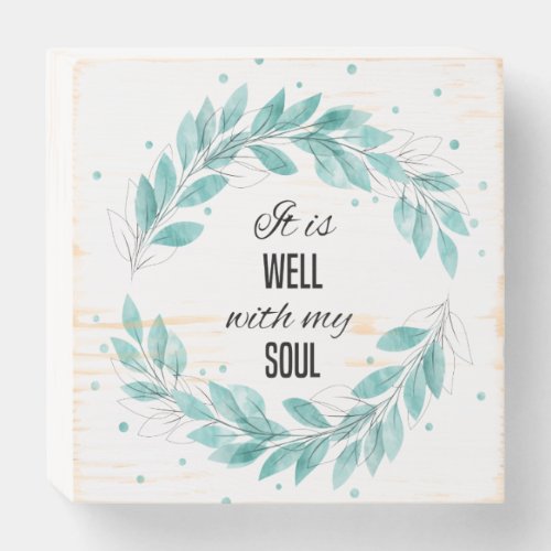 It is Well with My Soul Wooden Box Sign