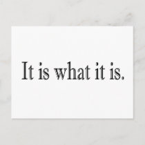 It Is What It Is