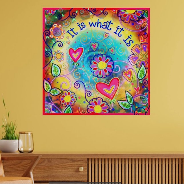 It Is What It Is Rainbow Colors Hearts Poster (Creator Uploaded)