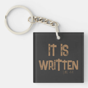 It is Written Bible Quote Christian Keychain