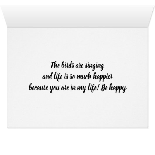 IT IS "YOUR BIRTHDAY" AND THE BIRDS SEND MESSAGE (Inside Horizontal (Bottom))