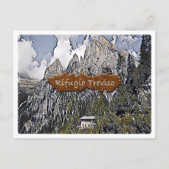 It Italy - alpine hut Treviso - Dolomiti Postcard (Front)