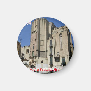 IT - Italy - Naples Church San Domenico Maggiore Magnet