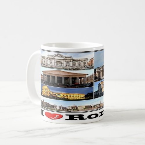 IT Italy _  Rome  Roma _ Coffee Mug