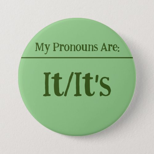 ItIts Pronouns Pin