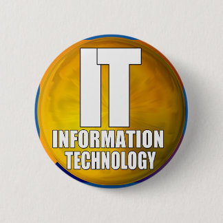 IT LOGO - INFORMATION TECHNOLOGY PINBACK BUTTON