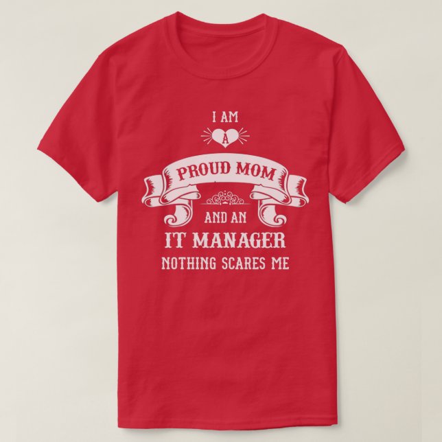 IT Manager Mom Mothers Day  T-Shirt (Design Front)