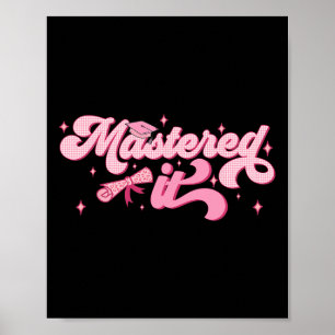 It Masters Degree Graduate Mba Graduation Poster