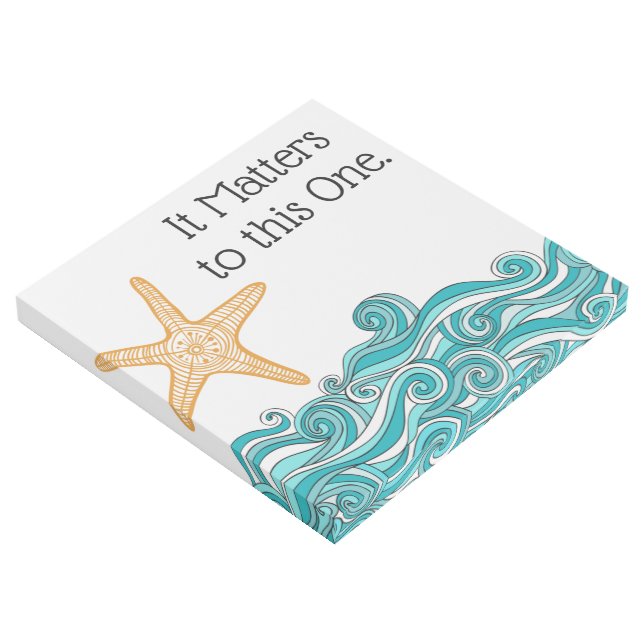 It Matters to This One Starfish Gallery Wrap (3/4)