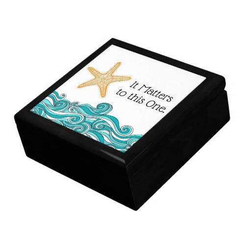 It Matters to This One Starfish Keepsake Box