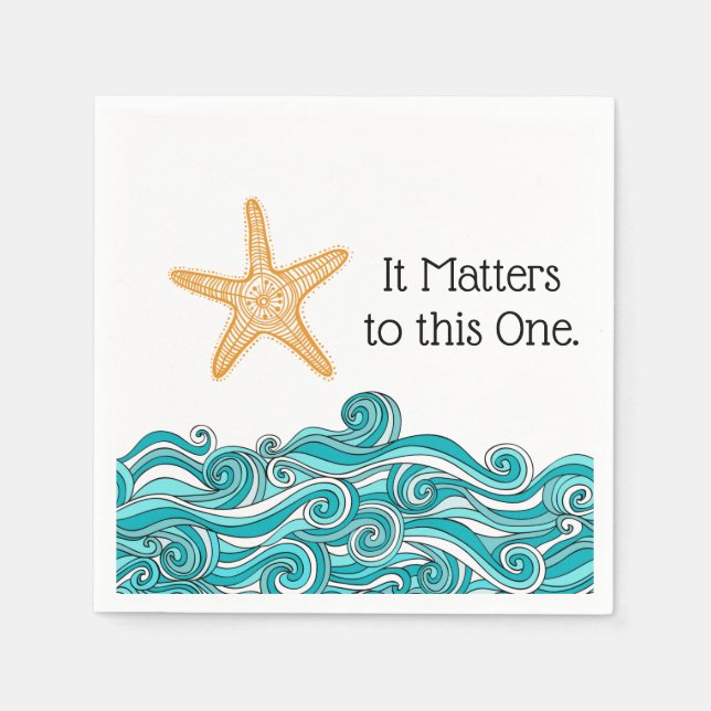 It Matters to This One Starfish Napkins (Front)