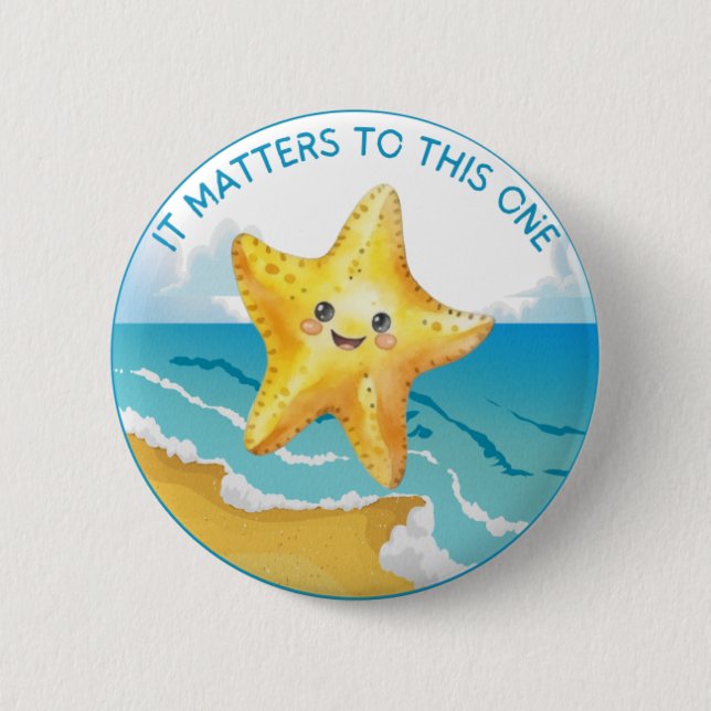 It Matters to This One, Starfish Story. Button (Front)