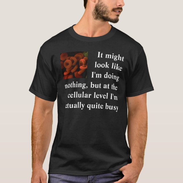  It might look like I'm doing nothing... T-Shirt (Front)