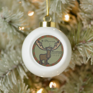 It MOOSE be Christmas Ceramic Ball Christmas Ornament