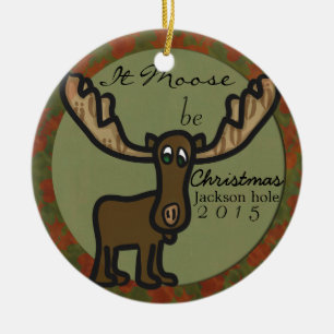It moose be christmas family ornament