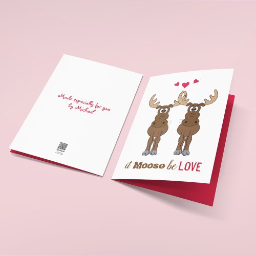 It Moose be Love Valentines Day Cute Funny Holiday Card
