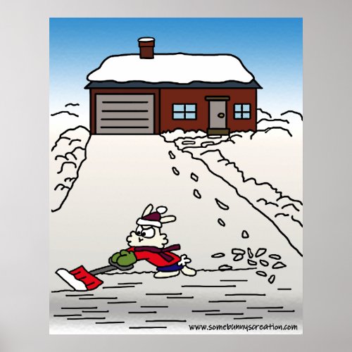 It Must Be A Tuesday _ Shovelling Snow Poster