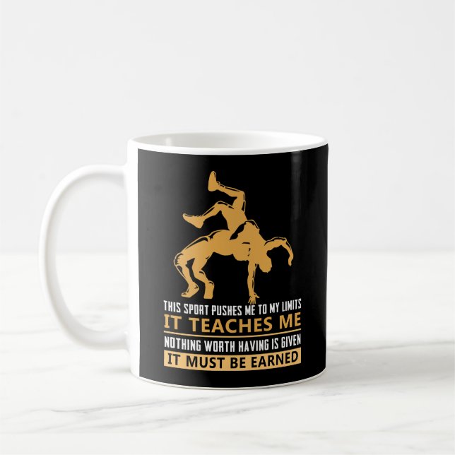 IT MUST BE EARNED Wrestling Coffee Mug (Left)