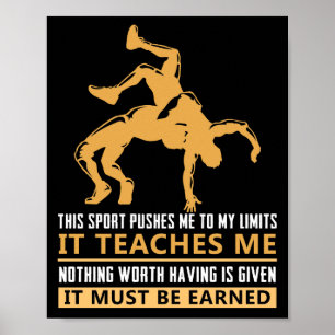 IT MUST BE EARNED Wrestling Poster