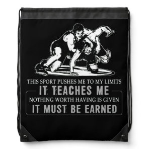 It Must Be Earned Wrestling Sport Drawstring Bag