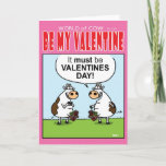 It Must Be Valentines! Holiday Card at Zazzle