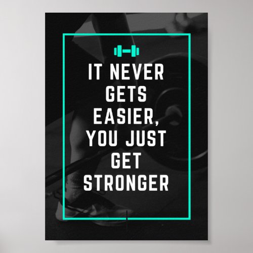 It never gets easier gym inspiration quote poster