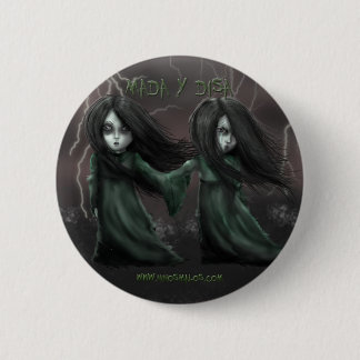 It plates Mada and Disa Pinback Button