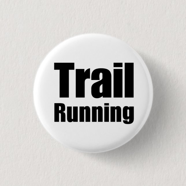 It plates “Trail Running " Pinback Button (Front)