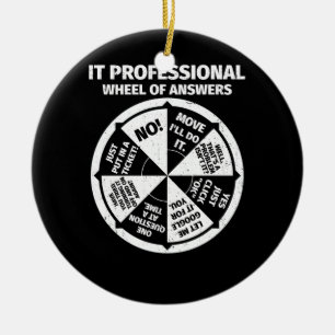 IT Professional Geek Wheel Of Answers Information Ceramic Ornament