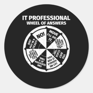 IT Professional Geek Wheel Of Answers Information Classic Round Sticker
