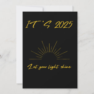IT’S 2025 LET YOUR LIGHT SHINE Inspirational quote Holiday Card
