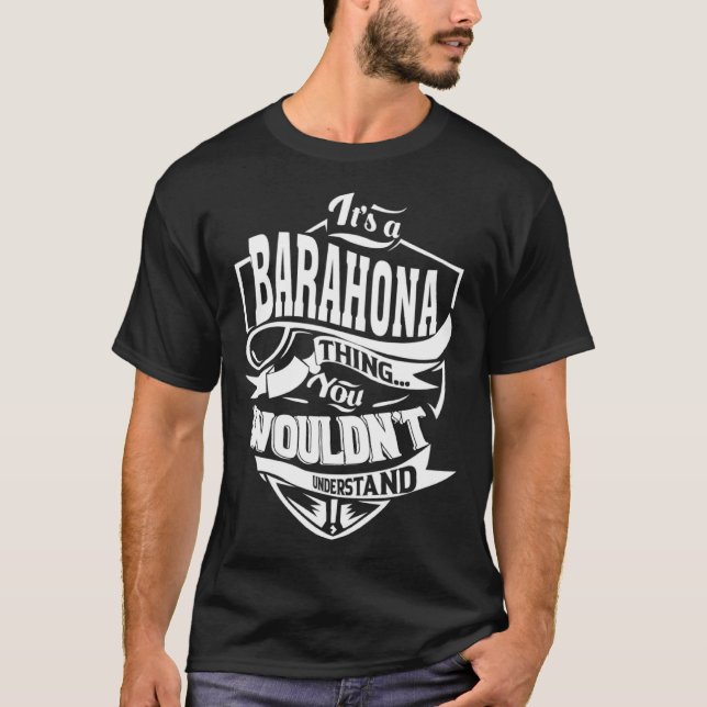 It s a BARAHONA Thing T-Shirt (Front)