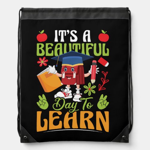 it_s_a_beautiful_day_to_learn_02 drawstring bag