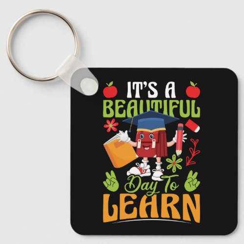 it_s_a_beautiful_day_to_learn_02 keychain