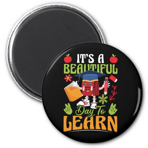 it_s_a_beautiful_day_to_learn_02 magnet