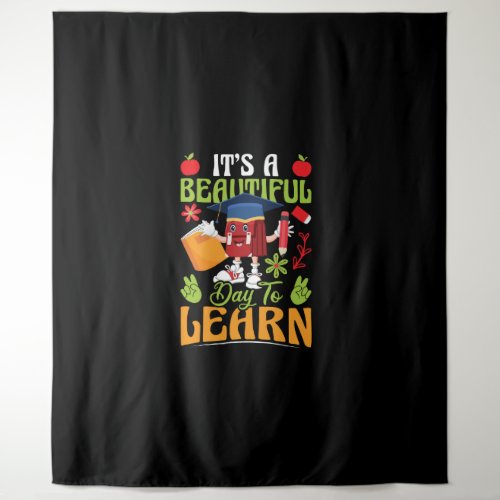 it_s_a_beautiful_day_to_learn_02 tapestry