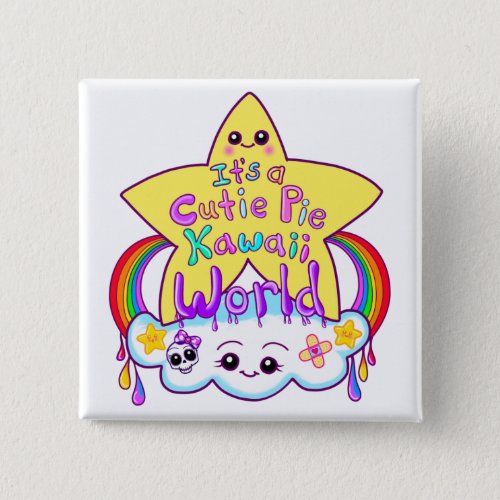 Its a Cutie Pie Kawaii World Kawaii Button Pin 