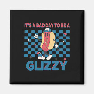 It’s A D Day To Be A Glizzy 4th Of July 1 Magnet