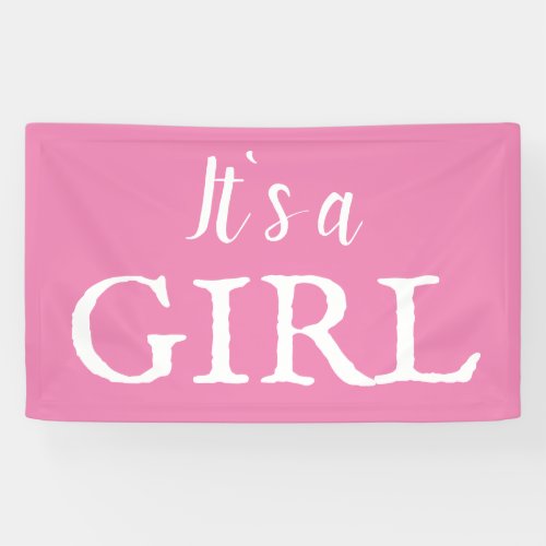 Its a Girl Typography Pink Baby Girl Baby Shower Banner