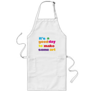 It’s a Good Day,  Long Apron