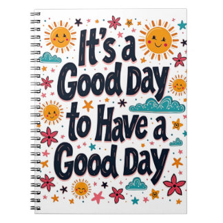 It’s a Good Day to Have a Good Day – Groovy 70’s Notebook