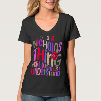 It s a Nicholas Thing You Wouldn t Understand Groo T-Shirt