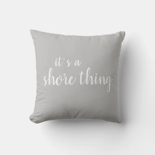It’s a Shore Thing Beach Throw Pillow
