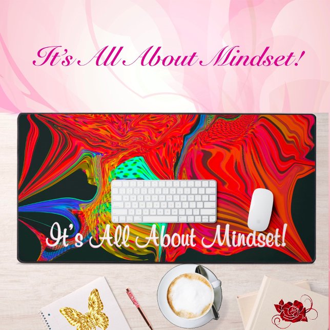 It’s About Mindset Motivation Liquified Abstract  Desk Mat (Creator Uploaded)