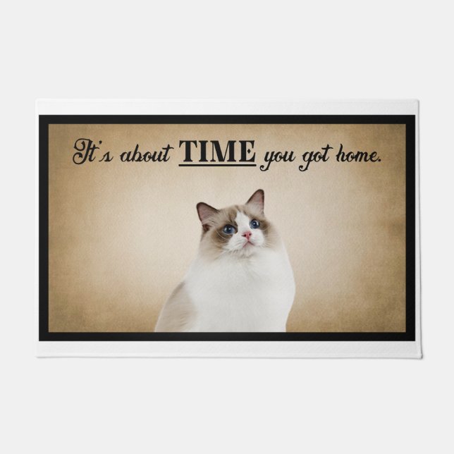 It’s About Time You Got Home American Cat Doormat (Front)
