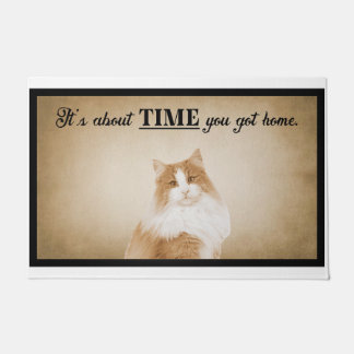It’s About Time You Got Home American Cat Doormat