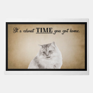 It’s About Time You Got Home American Cat Doormat
